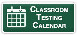 Classroom Testing Calendar